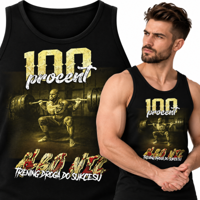 TANK TOP NA SIŁOWNIĘ SIŁOWNIA 100 % ALBO NIC 2